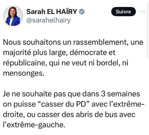 Selon la candidate macroniste Sarah El Haïry, il faut voter ni pour l'extrême droite qui veut "casser du PD", ni pour le Front Populaire qui veut casser un abri de bus.