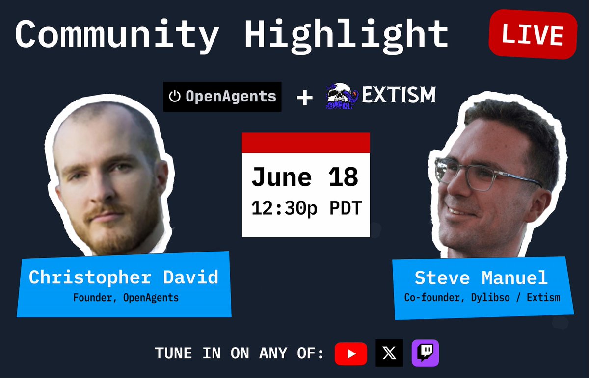extism's tweet photo. 🔴 LIVE! Community Highlight stream, featuring @AtlantisPleb, Founder of @openagents!
This kicks off next week, June 18th @ 12:30p Pacific
Streaming here on X, plus YouTube and Twitch 📺
(more details in 🧵 below)