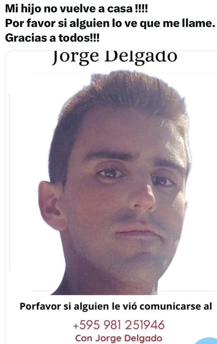 delpynews's tweet photo. ▶️ FAMILIARES BUSCAN A JORGE | ⭕

📌Jorge Delgado anda desaparecido, por lo que su familia y amigos piden ayuda para encontrarlo.

📌La última vez que lo vieron tenía puesta una remera roja.

📌Ante cualquier información, contactarse al 0981 251 946. https://t.co/FVkqWPVaR4