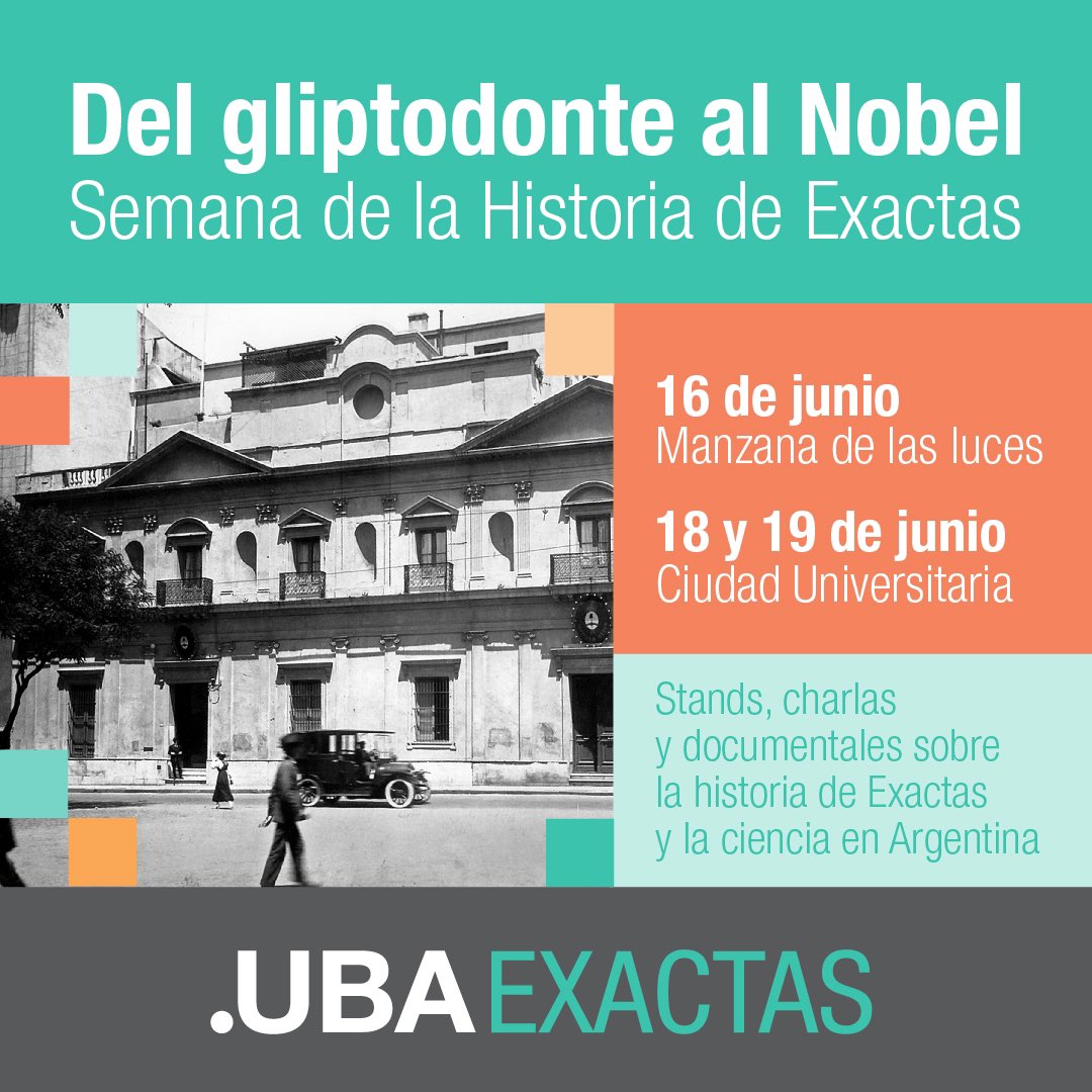 Exactas_UBA's tweet photo. 😎 Cumplimos 159 años y vamos a celebrarlo con muestras de objetos históricos, homenajes a personalidades destacadas, proyección de películas y charlas sobre la historia de nuestra Facu. Además el domingo podés recorrer la @manzanaluces. Todas las actividades son gratuitas. 🥳 https://t.co/Dj6knvVknJ