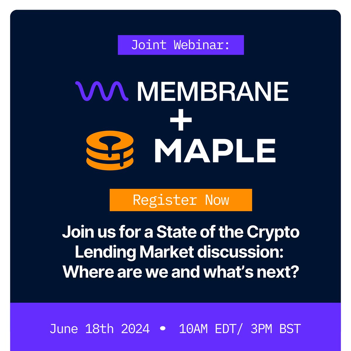 📢 Join <a href="/MembraneLabs/">Membrane Labs</a> &amp; @MapleFinance on June 18th at 10 am ET for a deep dive into the "Current State of the Crypto Lending Markets"!

Don't miss out on the Q&amp;A session! 
Reserve your seat now!