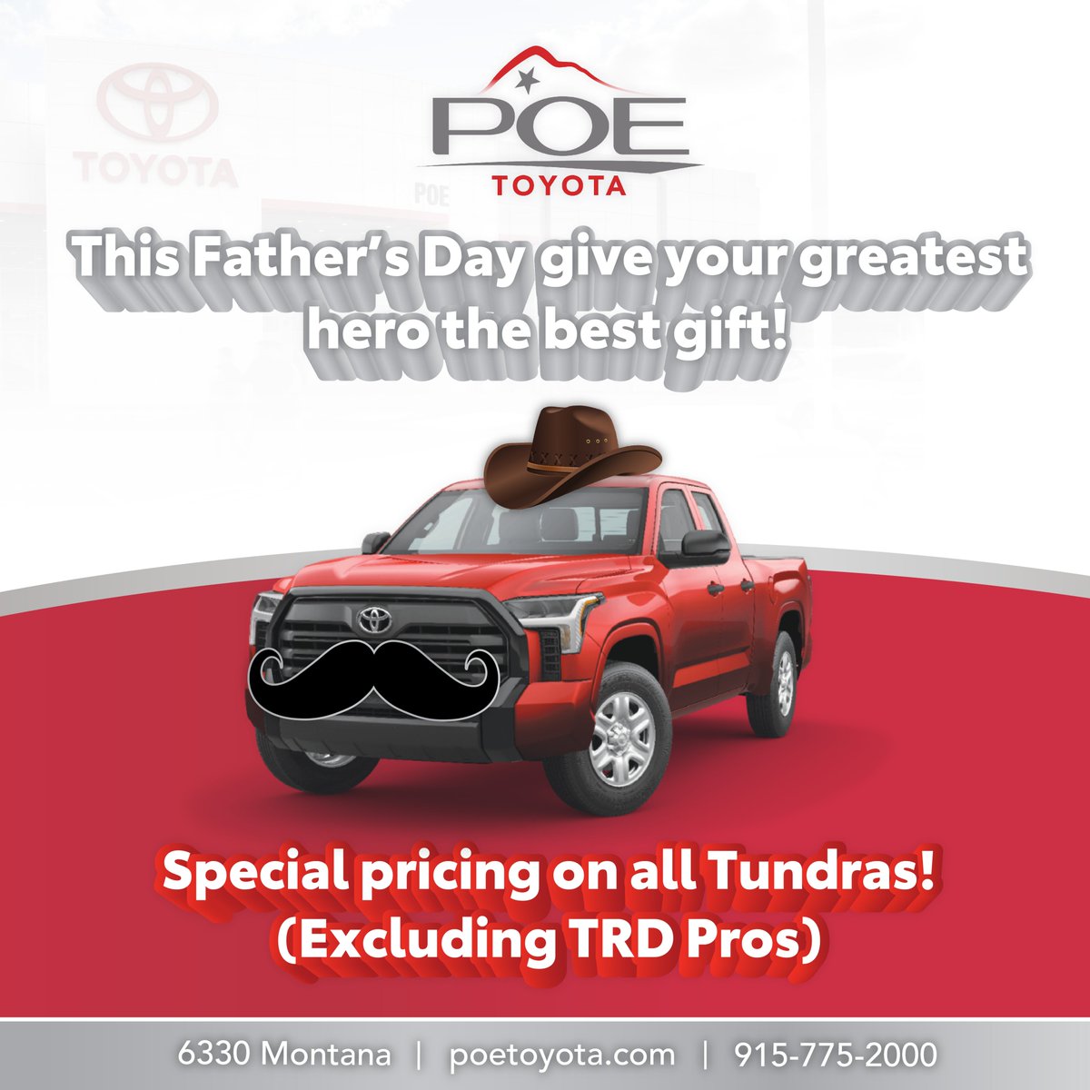 PoeToyota's tweet photo. Happy Father's Day!!! Stop by Poe Toyota and take advantage of the Special Pricing on all Tundras (excl TRD Pros) - 6330 Montana Ave - (915) 775-2000 @Toyota @FortBlissTX @EPCCNews @UTEP @ChuckDeBroder @ElPasoInc @elpasotimes @THECITYElPaso https://t.co/3KliscUGeF