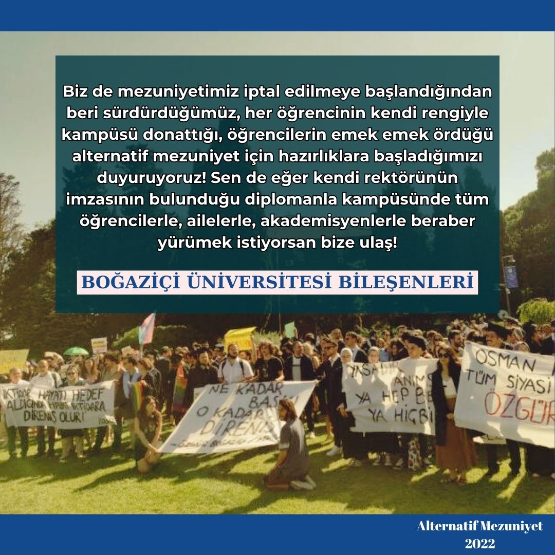 Boğaziçi Üniversitesi Mezuniyet Töreni (@bounmezuniyet) on Twitter photo Kayyum yönetimin korkusunun üstünü örten bahaneleri tanımıyoruz; bu sene de aileler, öğrenciler, mezunlar, akademisyenler olarak alternatif mezuniyette buluşuyoruz! Kapalı salonlarda değil, tıpkı 2021 ve 2022'de yaptığımız gibi bu sene de alternatif mezuniyetteyiz! Kayyum yönetimin korkusunun üstünü örten bahaneleri tanımıyoruz; bu sene de aileler, öğrenciler, mezunlar, akademisyenler olarak alternatif mezuniyette buluşuyoruz! Kapalı salonlarda değil, tıpkı 2021 ve 2022'de yaptığımız gibi bu sene de alternatif mezuniyetteyiz!