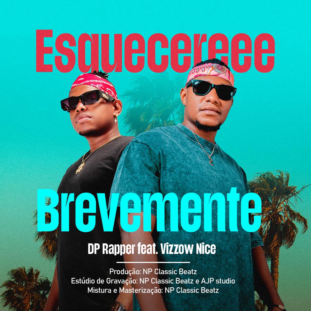 DpRapper's tweet image. Coming soon🇲🇿🪐
Check This Out Yoh!😎👇🏼

Artistas: Dp Rapper  feat. Vizzow Nice Oficial 
Título: Esquecereee 
Letra: DP Rapper &amp;amp; Vizzow Nice
Produção: NP Classic Beatz 
Gravação: NP Classic Beatz &amp;amp; AJP Studio
Mix &amp;amp; Master: NP Classic Beatz
Cover: DO Paraíso