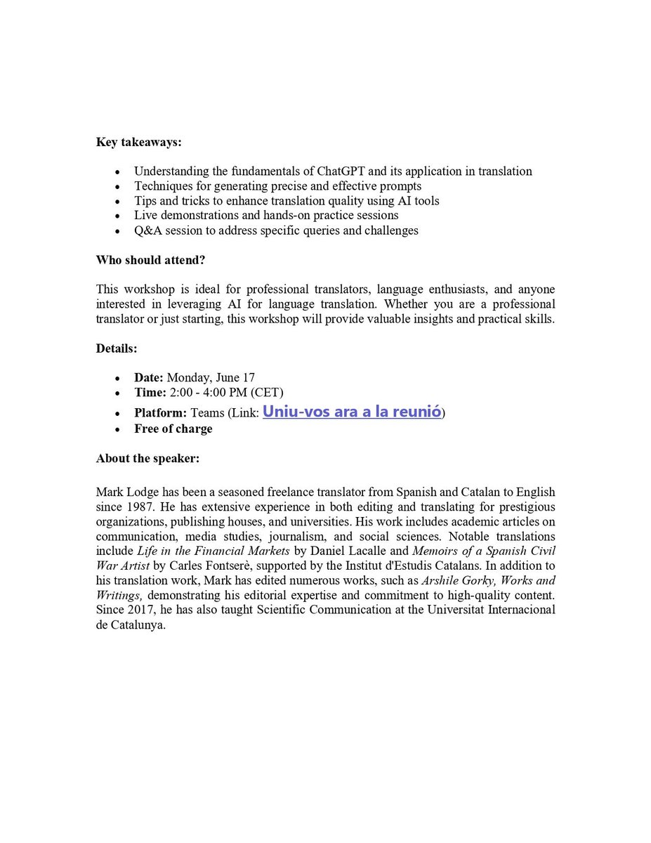 Save the date 🗓️ for the online workshop “Harnessing ChatGPT - Effective Prompt Generation for Translators” on June 17, 2-4 pm CET. By Mark Lodge and the Master’s in Professional English-Spanish Translation at URV 🎓🎓🎓