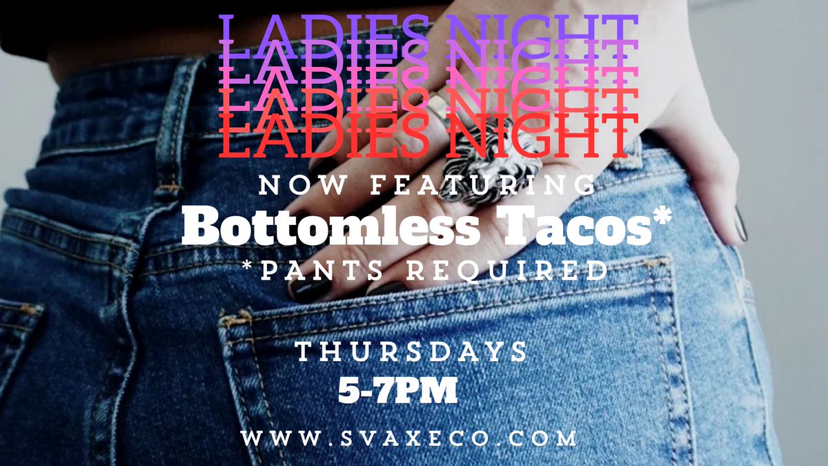 SVAXECO's tweet photo. Ladies Night at SVAXECO is the perfect spot for a visit with the gals! Enjoy BOTTOMLESS TACOS &amp; NACHOS from 5-7pm. $10 for the ladies along with 10% off throwing all night long!
#ladiesnight #happyhour #ladiesthrowaxes #bottomlesstacos #bottomlessnachos #pantsrequired https://t.co/3AvAmf6rA6