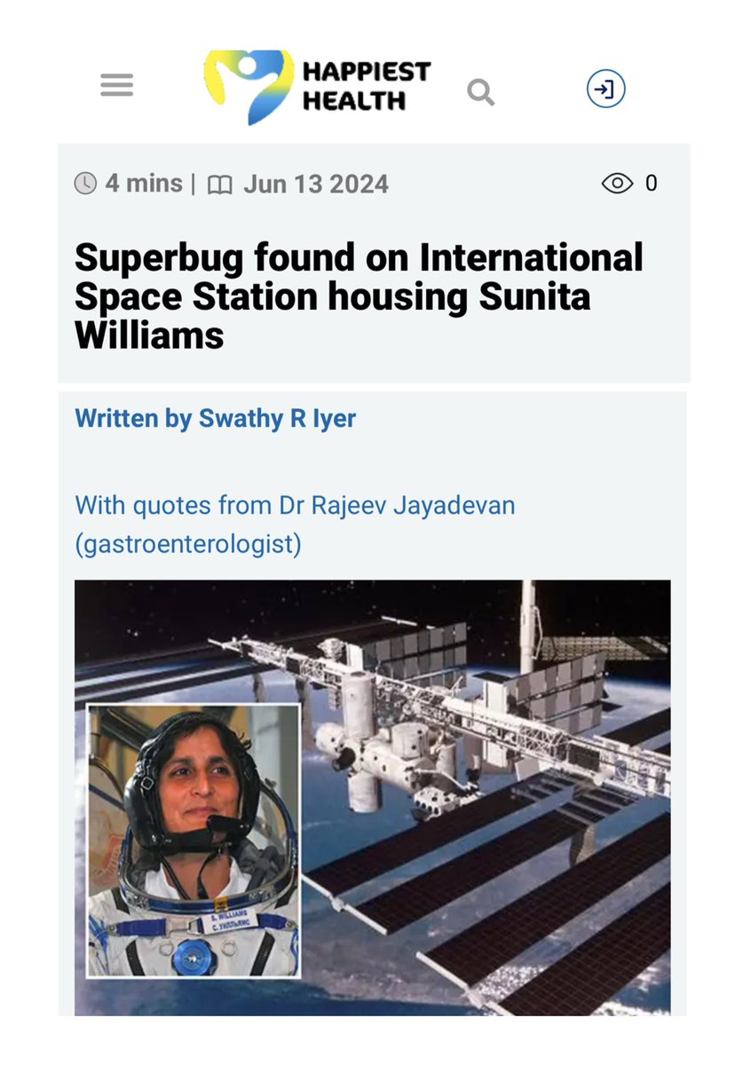 “Super bug on the space station” is a story that generated much interest. 

I discuss the facts and the significance of this finding in this article written by <a href="/swathyriyer/">Swathy R Iyer</a> for the health magazine/media <a href="/happiesthealth1/">Happiest Health</a> <a href="/sunitha_rao/">Sunitha Rao R</a> 

happiesthealth.com/articles/infec…
