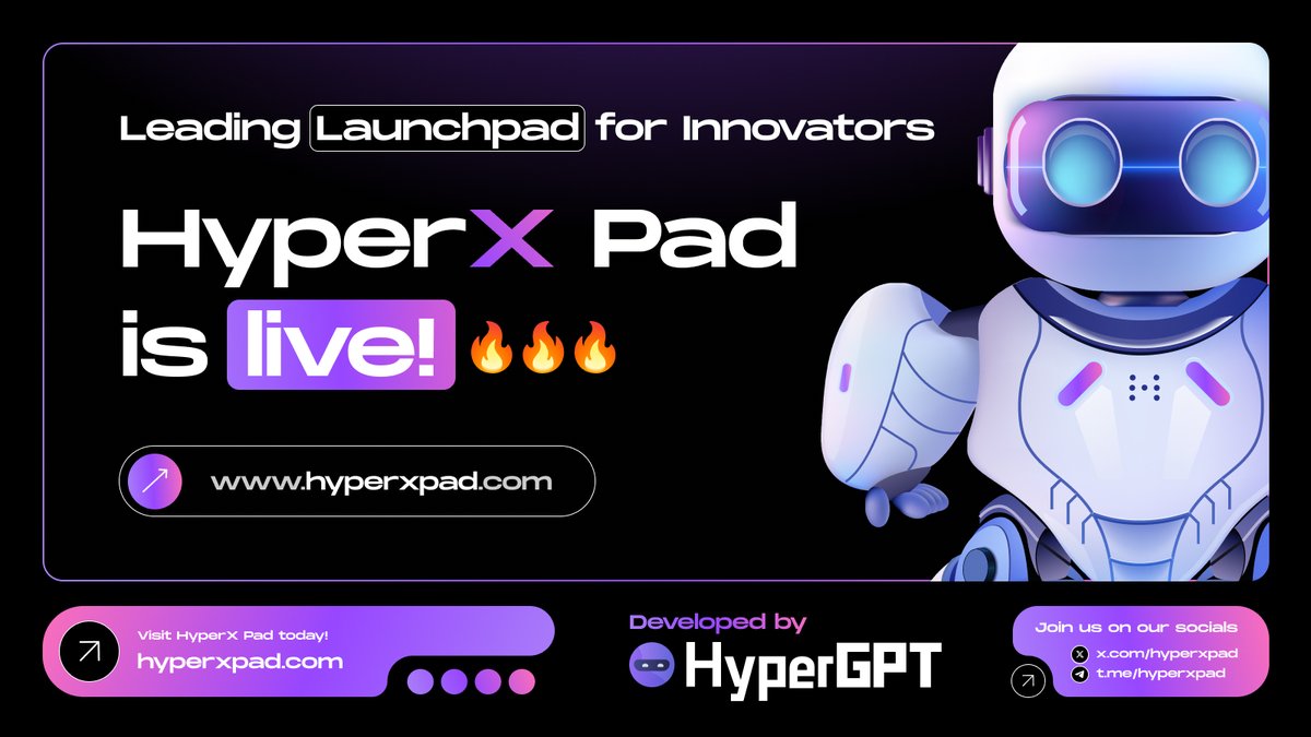 HyperX Pad is now live! 🔥🔥🔥

HyperGPT proudly presents the HyperX Pad, the leading #launchpad for innovators! 🚀

With HyperX Pad, $HGPT holders gain exclusive access to carefully selected early investment opportunities. 💰

🔗 Visit HyperX Pad: hyperxpad.com
✖️