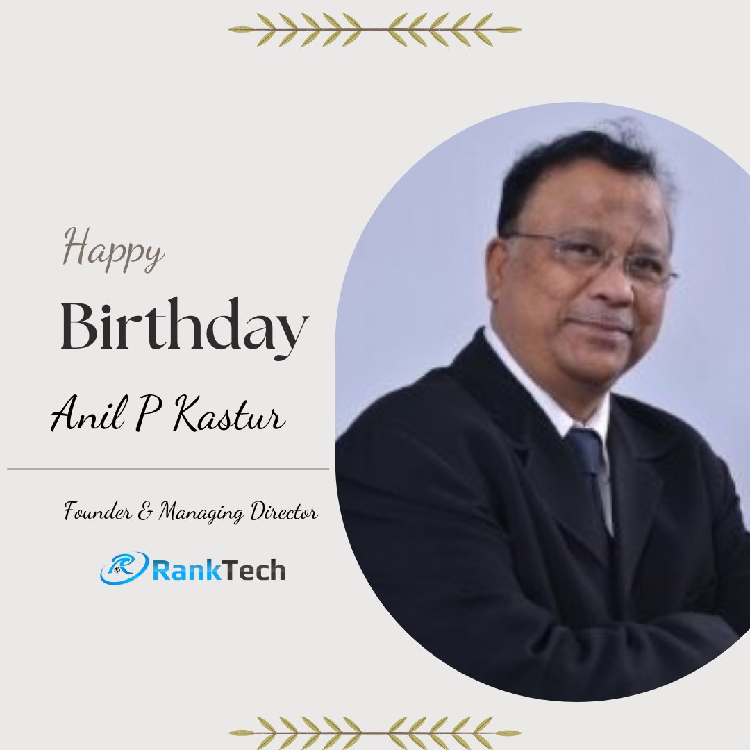 ranktechsol's tweet photo. Happy Birthday to our Ranktech's Founder, Anil P Kastuar! 

With over 55 years of expertise in Manufacturing, IT, and Digital Transformation, he has steered us to new heights, pioneering the world’s first Video Banking https://t.co/irAK5hMHLv
