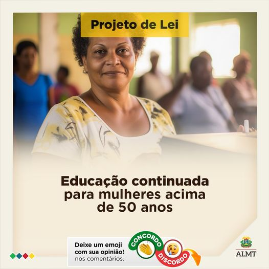 assembleiamt's tweet image. 📢 O projeto de lei nº 945/2024 quer implementar em Mato Grosso programas de educação continuada adaptados às necessidades das mulheres acima de 50 anos. 🎓👩‍🏫

#ALMT #ProjetoDeLei #Educação #Mulheres50+ #Inclusão #Mulheres #DireitosDasMulheres #MatoGrosso
