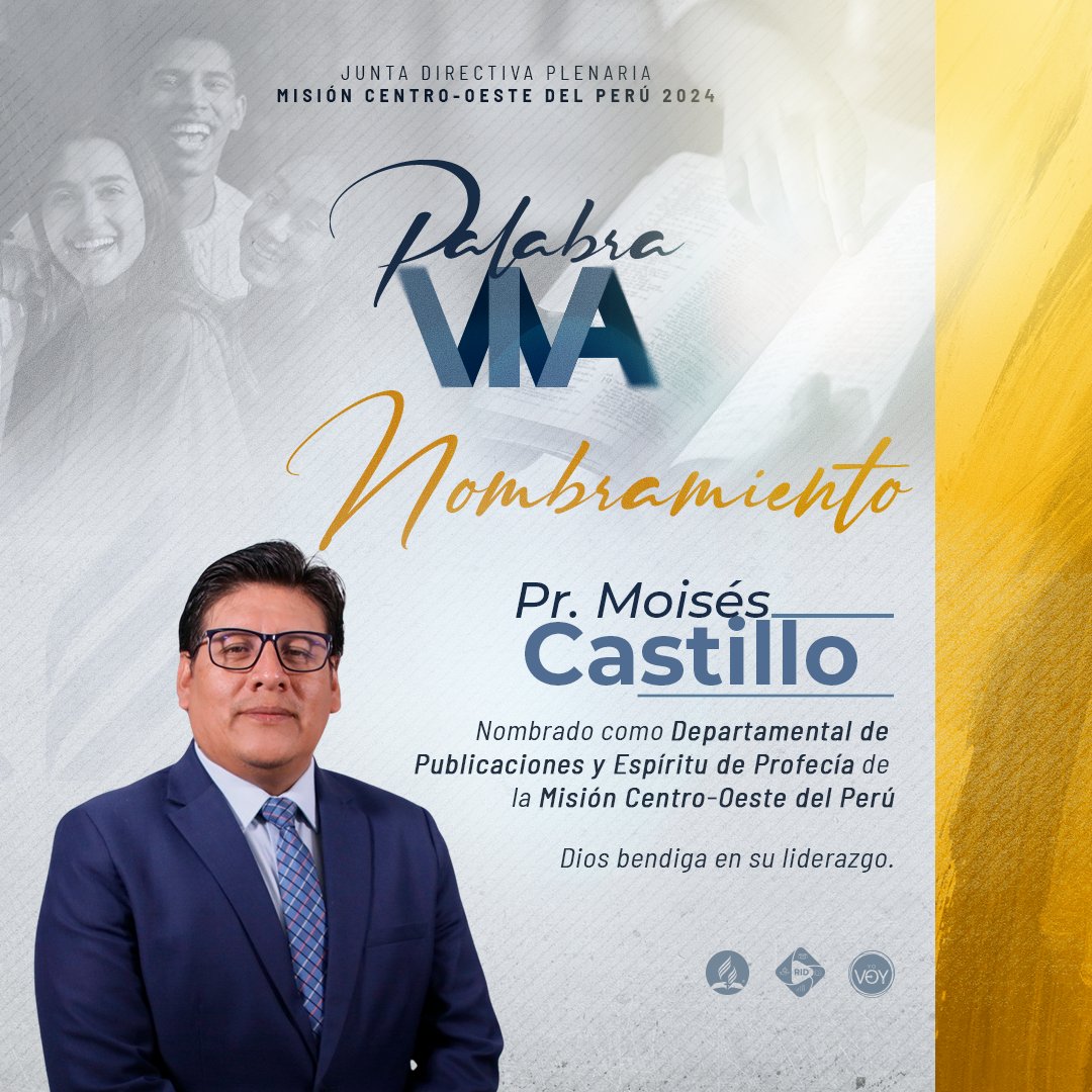 AdventistaMiCOP's tweet photo. #Nombramiento | Pr. Moisés Castillo nombrado como Departamental de Publicaciones y Espíritu de Profecía de la Misión Centro-Oeste del Perú 🇵🇪. Dios bendiga su liderazgo. #JuntaPlenariaMiCOP #PalabraViva #RID https://t.co/0mM8X6esCu