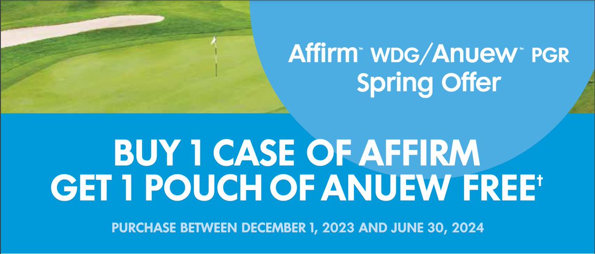 Buy one case of Affirm WDG and receive a pouch of Anuew PGR at no cost! Program runs until the end of June! Talk to your distributor rep today! Details for the program can be seen at: bit.ly/45C1w1X