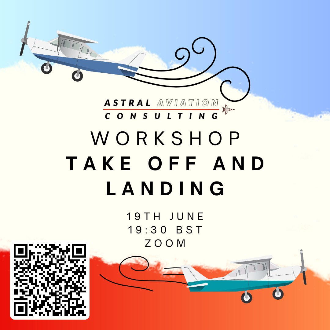 Our Take Off and Landing Workshop is next Wednesday at 19:30 BST! 

You can register now using the link below and send any questions in advance to contact@astralaviationconsulting.com

lnkd.in/eQ23zigh

#Workshop #PreparePlanPerform #TakeOff #Landing