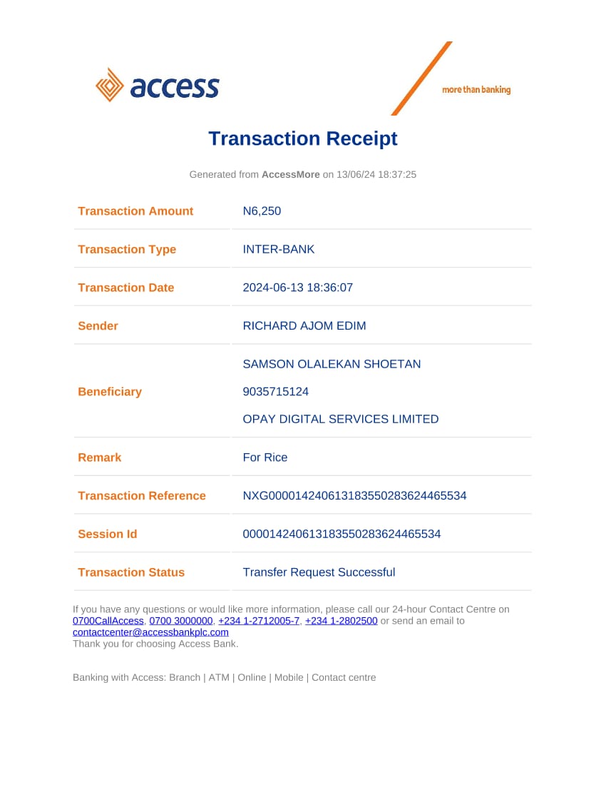 EdimRichard's tweet image. Please @access_more I mistakenly sent money  #6250 to this @OPay_NG Account details 
9035715124
Samson Olalekan Shoetan

Please I need help in recovering my money. He's not responding to my text or calls. 

@OPay_NG
Please help Below is the receipt