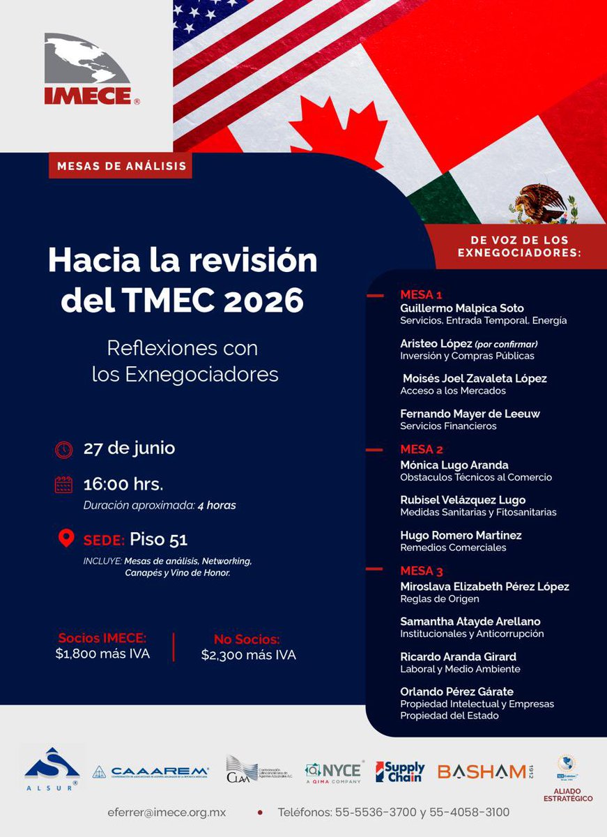 IMECE_MX's tweet photo. El objetivo de este evento es conocer la problemática y retos de la negociación del TMEC y reflexionar sobre la revisión de este Tratado en 2026 de voz de los Exnegociadores.

Reserva tu lugar en: https://t.co/p3ACDlFIJL https://t.co/ApEozN7ejL