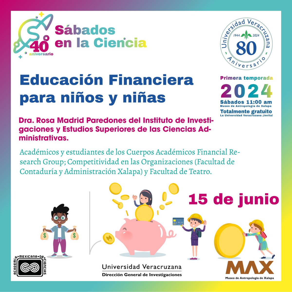 ¡Descubre el fascinante mundo de las finanzas en un evento especial para niños! 🌟 Únete a los Sábados en la Ciencia de la Universidad Veracruzana, donde habrá actividades interactivas y mucha diversión. ¡La entrada es gratuita!