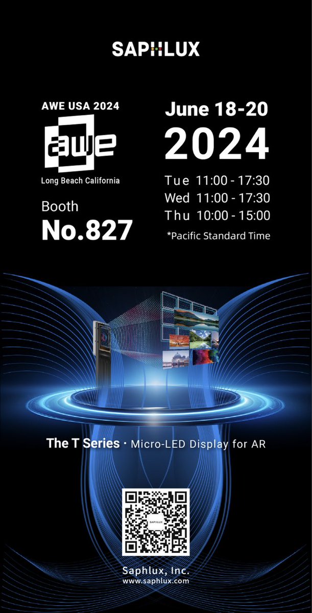 Saphlux_mLED's tweet image. Join Saphlux at AWE USA 2024!
From June 18 to June 20, 2024, visit us at Booth 827 at Long Beach Convention & Entertainment Center. We’re eager to meet you and share our innovations!
#AWEUSA2024 #MicroLED #Microdisplay