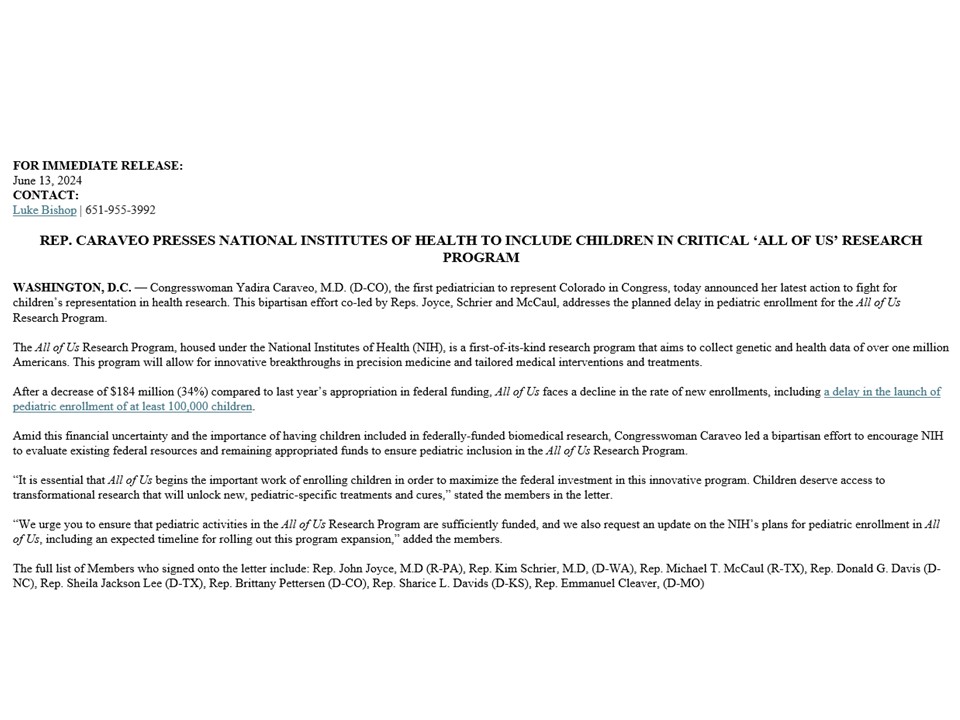 council_policy's tweet photo. Your @council_policy -working w/ @RepCaraveoMD release letter to @NIH urging enrollment of 100,000 children the "ALL OF US" program despite funding issues.RT @NIHDirector @AmerPedSociety @AmerAcadPeds @SocPedResearch @amspdc @AcademicPeds @LoisLeeMD @bpoindexterMD @JoyceJavierMD https://t.co/UdUYtkQNGZ
