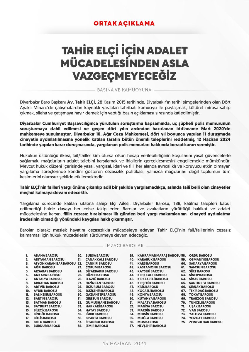 75 Barodan Ortak Açıklama:
'Tahir ELÇİ İçin Adalet Mücadelesinden Asla Vazgeçmeyeceğiz'