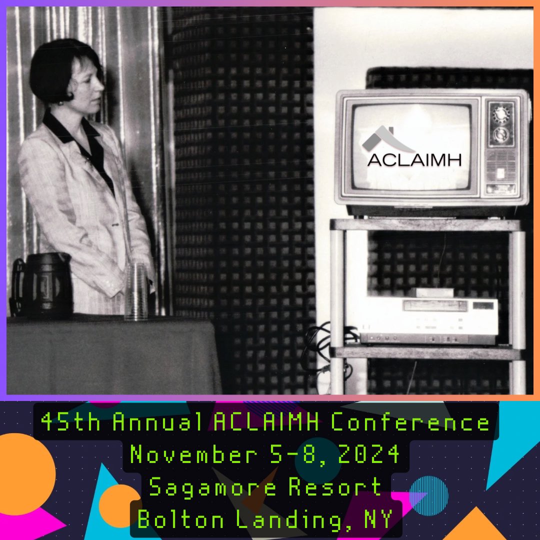 ACLNYS's tweet photo. Today #ACLAIMH takes it all the way back to the #80s for a โhigh-techโ workshop presentation at an Annual Conference! Come see how we use modern technology at #ACLAIMH45 - Save the Dates: November 5-8 at the Sagamore Resort!
.
#tbt #tubetv #mentalhealth #continuingeducation https://t.co/l0cRQyDTq5