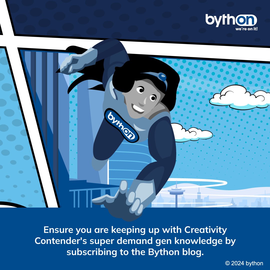 Ensure you are keeping up with Creativity Contender's super demand gen knowledge by subscribing to the Bython blog. bit.ly/457T61L