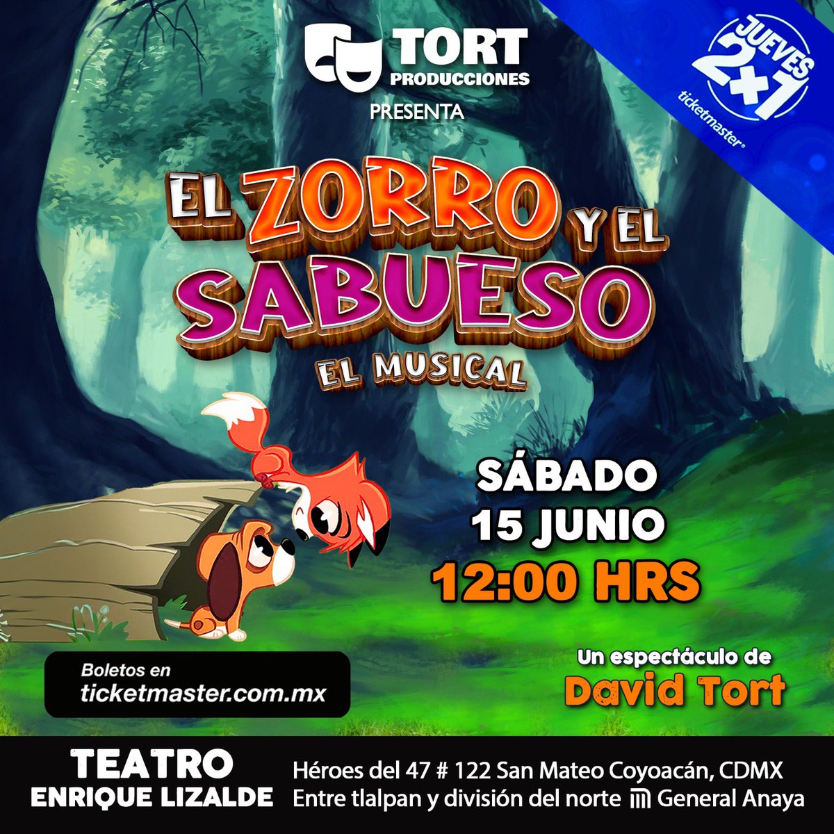 TortProduccion's tweet photo. Hoy puedes adquirir tus boletos al 2x1 con la promoción de @Ticketmaster_Me 

#ElZorroYElSabuesoElMusical 🦊🐶🦉
VEN A DESCUBRIR EL VALOR DE LA AMISTAD
Da click aquí 👇
https://t.co/Sud3JJm8uT https://t.co/mhwH3kg6ui