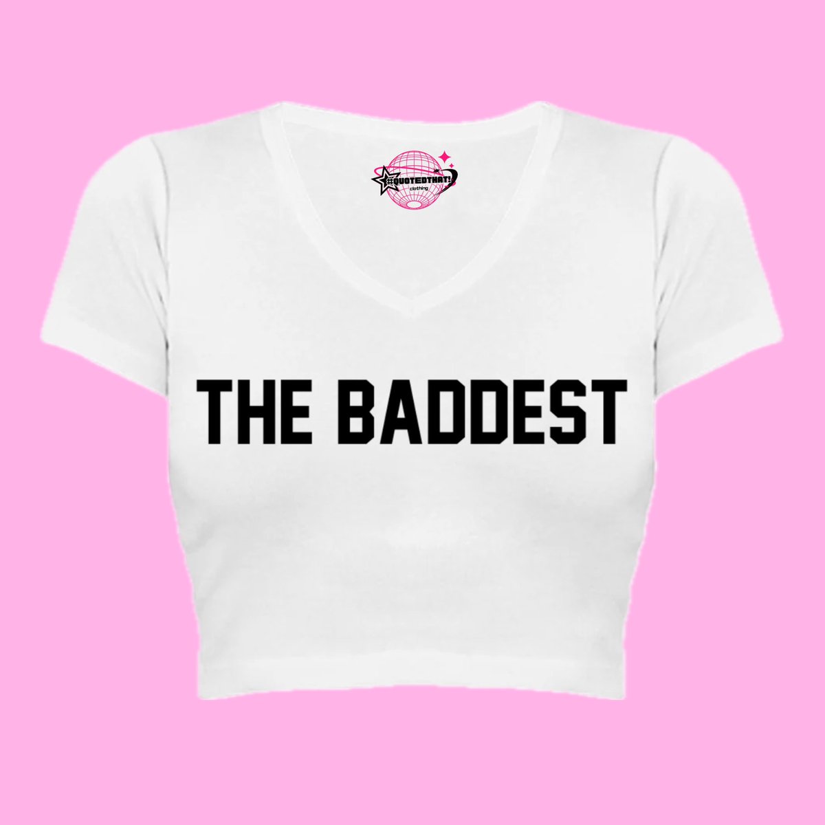 quotedthatco's tweet photo. “THE BADDEST” BABY TEE!

—————————————————

•Purchases won’t be accepted until July
•Small-2XL
•Customizable shirt and word colors
•Quote request form is linked in bio!

—————————————————
#foryou #clothingbrand #baddest #tiktok #quotedthat! https://t.co/oFD8KmAQoi