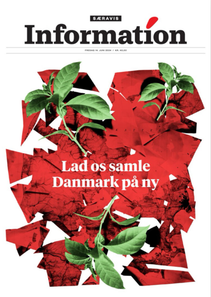 Hvad vil vi med det danske land? ⁦<a href="/informeren/">Dagbladet Information</a>⁩’s forside fredag. information.dk/indland/leder/… #tomorrowspaperstoday