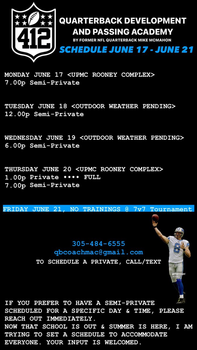 Mike McMahon (@michaelemcmahon) on Twitter photo QUARTERBACK DEVELOPMENT SCHEDULE
June 17th - June 21st
Privates Schedule Directly Through Call/Text
Questions/Scheduling/Pricing
305.484.6555
qbcoachmac@gmail.com QUARTERBACK DEVELOPMENT SCHEDULE
June 17th - June 21st
Privates Schedule Directly Through Call/Text
Questions/Scheduling/Pricing
305.484.6555
qbcoachmac@gmail.com