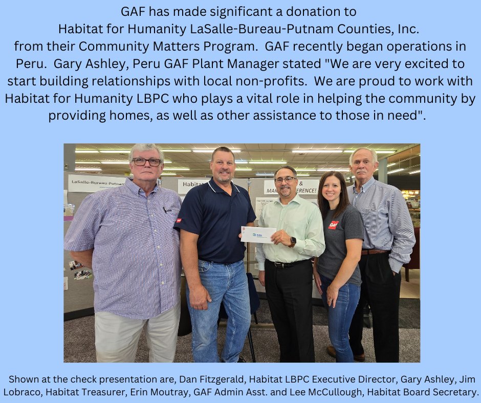 Thank you, GAF!!!!
You deserve a standing ovation for your commitment to the community 
and for your continued support of Habitat LBPC!
We are so incredibly grateful!