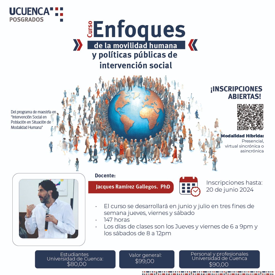 La Universidad de Cuenca te invita a inscribirte en el curso especializado:
Enfoques de la movilidad humana y políticas públicas de intervención social 🔴🔵
👨‍🏫Docente
Dr. @JacquesRamírez. <a href="/karipapo/">Jacques Ramirez G.</a>
¡Inscripciones abiertas! 👇
forms.gle/jodtqGhuHGsGRc…
