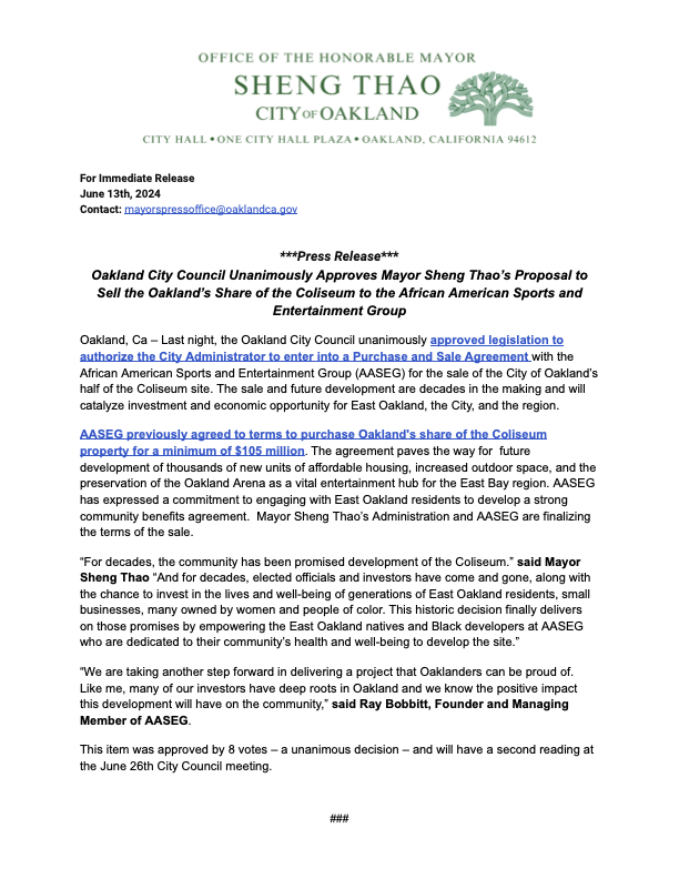Sheng_Thao51's tweet photo. Last night the Oakland City Council unanimously approved legislation to authorize the City Administrator to enter into a Purchase and Sale Agreement with the African American Sports and Entertainment Group (@AASEGOakland) for the sale of the City of Oakland’s half of the Coliseum site.

For decades, the community has been promised development of the Coliseum. And for decades, elected officials and investors have come and gone, along with the chance to invest in the lives and well-being of generations of East Oakland residents and small businesses, many owned by women and people of color. 

This historic decision finally delivers on those promises by empowering the East Oakland natives and Black developers at AASEG who are dedicated to their community’s health and well-being to develop the site.

Read the full release here:
https://t.co/gpYcluhhno