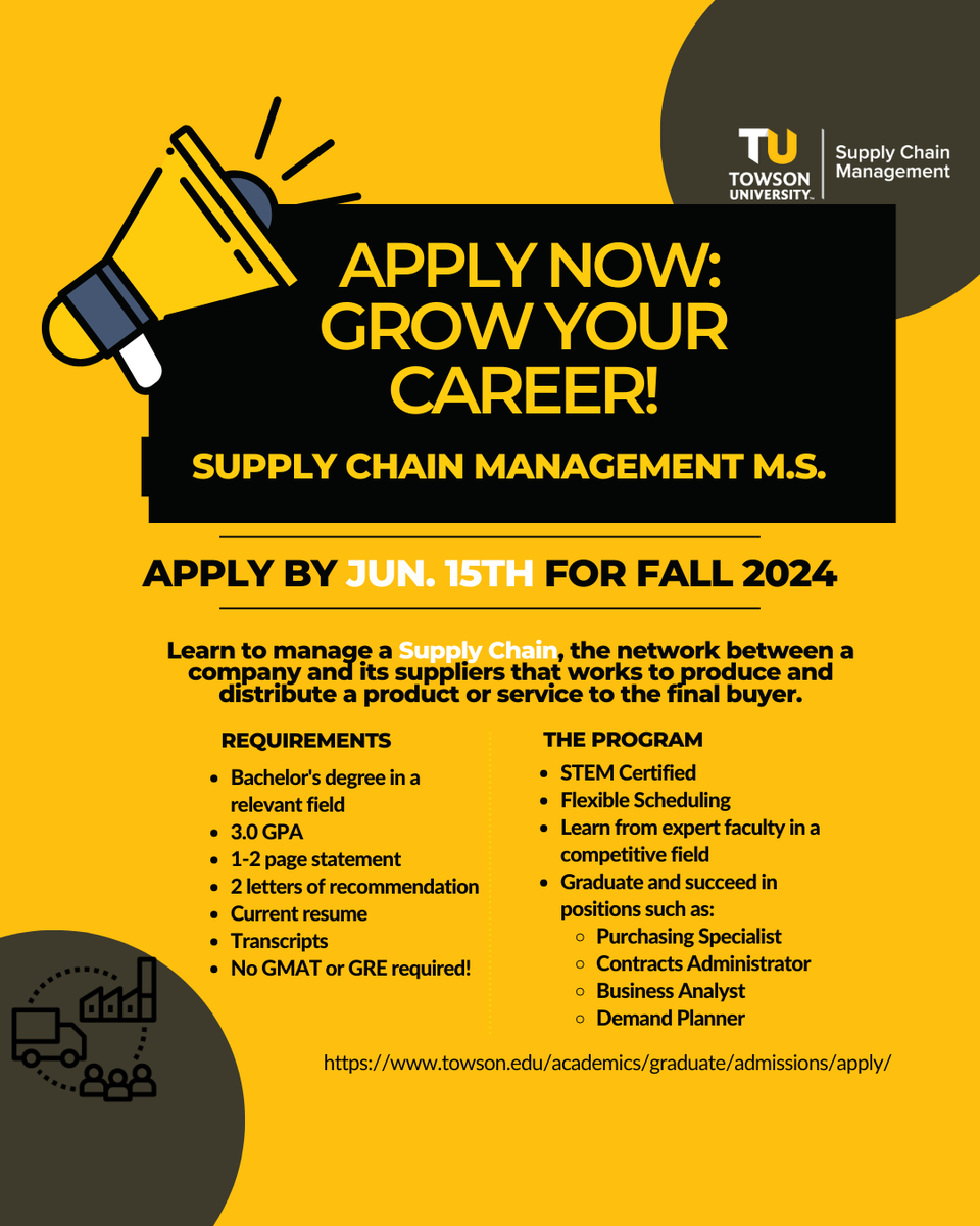 TUSupplyChain's tweet photo. The Masters in Supply Chain Management Fall 2024 priority applications are due on June 15th. Swipe for more information and to know how to apply.

#Towson #towsonuniversity #supplychainmanagement #towsonsupplychain https://t.co/a64BVg6hv1
