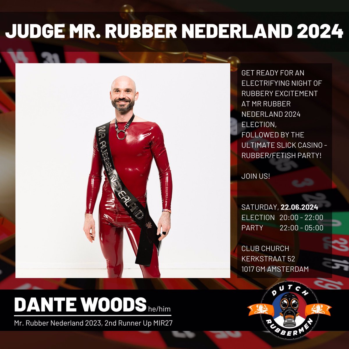 So we have shown our hand with our final Judge Dante Woods who will be standing down as <a href="/MrRubberNL/">Mr Rubber Nederland</a>, have you got a full hand or still need some extras dutchrubbermen.nl/tickets/