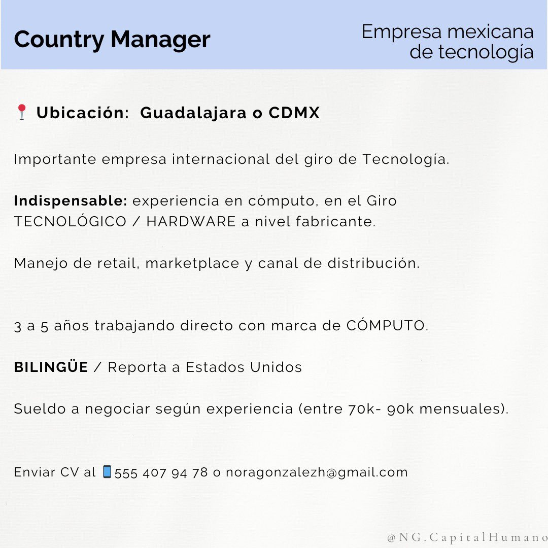 NoraGlez's tweet photo. VACANTE country manager. CDMX o GdL. Empresa de cómputo (fabricante) https://t.co/u0XW4NnzPg