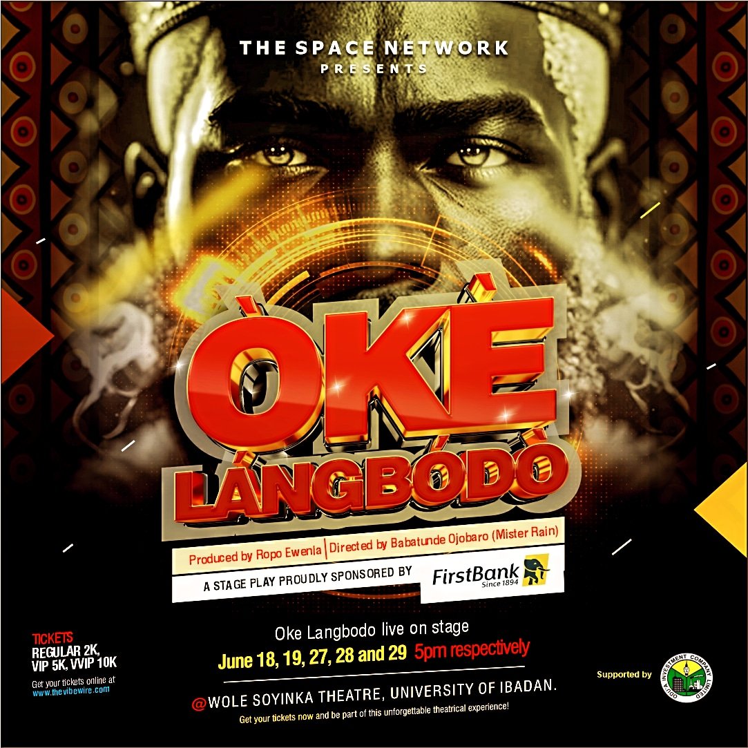 SPACE901FM's tweet photo. #okelangbodo #firstbank #ibadanevents #universityofibadan #spacefm901
Get your tickets via https://t.co/rdAdADmceX
You don't want to miss this masterpiece coming up at the Wole Soyinka Theatre, University of Ibadan on the 18th, 19th, 27th, 28th and 29th of June 2024. https://t.co/wtH10RNzJz