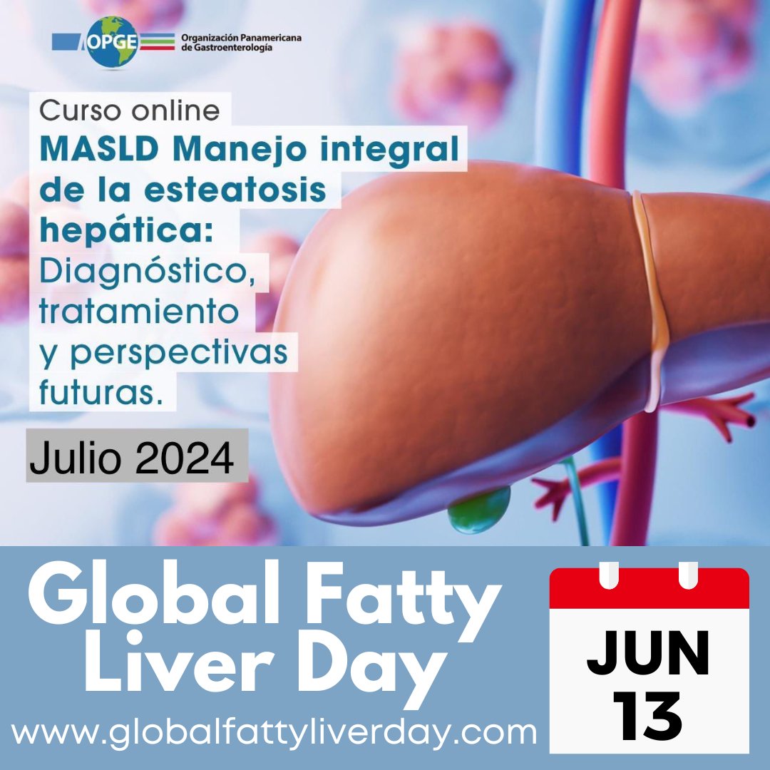 Hoy es Global Fatty Liver Day y desde la OPGE los invitamos a inscribirse al curso: MASLD: Manejo Integral de la Esteatosis Hepática, reconociendo la importancia de un manejo interdisciplinario para afrontar esta nueva epidemia.

Info e inscripciones acá: bit.ly/45np6z6
