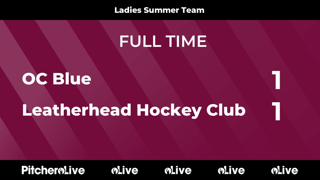 FULL TIME: OC Blue 1 - 1 Leatherhead Hockey Club
#OCBLEA #Pitchero
leatherheadhockeyclub.co.uk/teams/261979/m…
