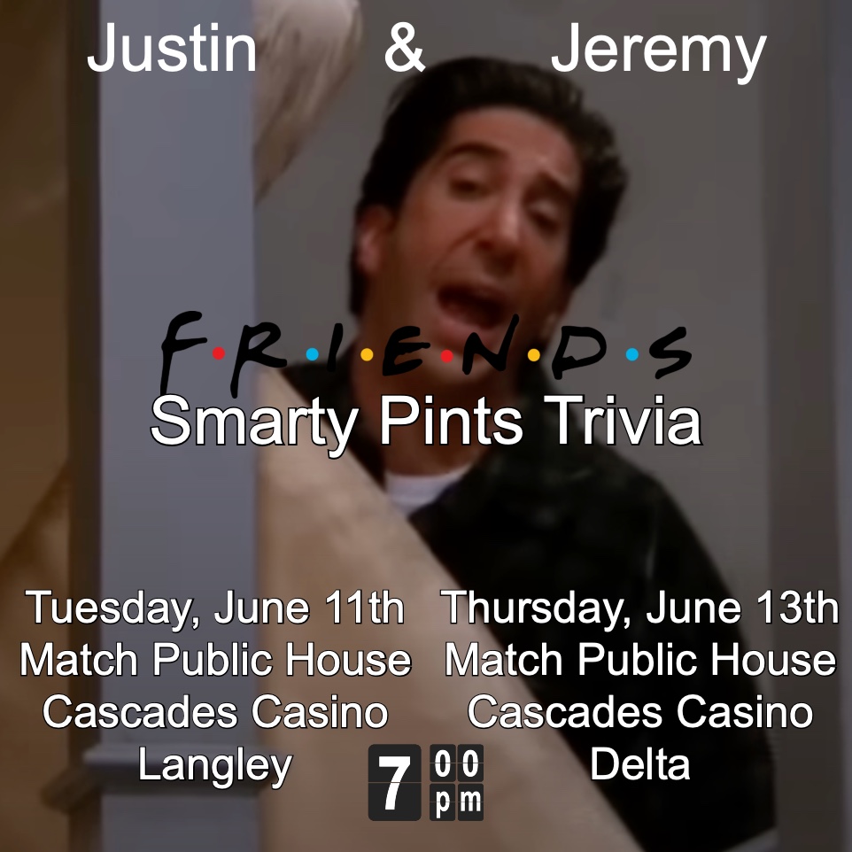 DoubleJTrivia's tweet image. Here come the meat sweats. We're rocking our Friends theme tonight in Langley and Thursday in Delta at Match Public House in the Cascades Casino. Come play trivia with comedian @JNicComedy and his best bud @Jeremy_Baker.