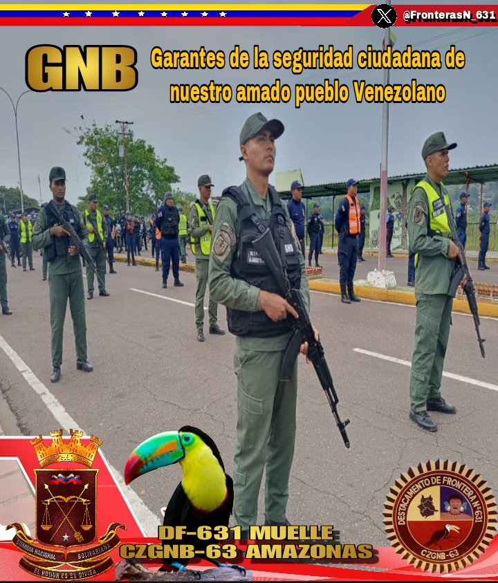 #11Jun Nuestra Gloriosa Guardia Nacional Bolivariana, protege el pueblo Venezolano.