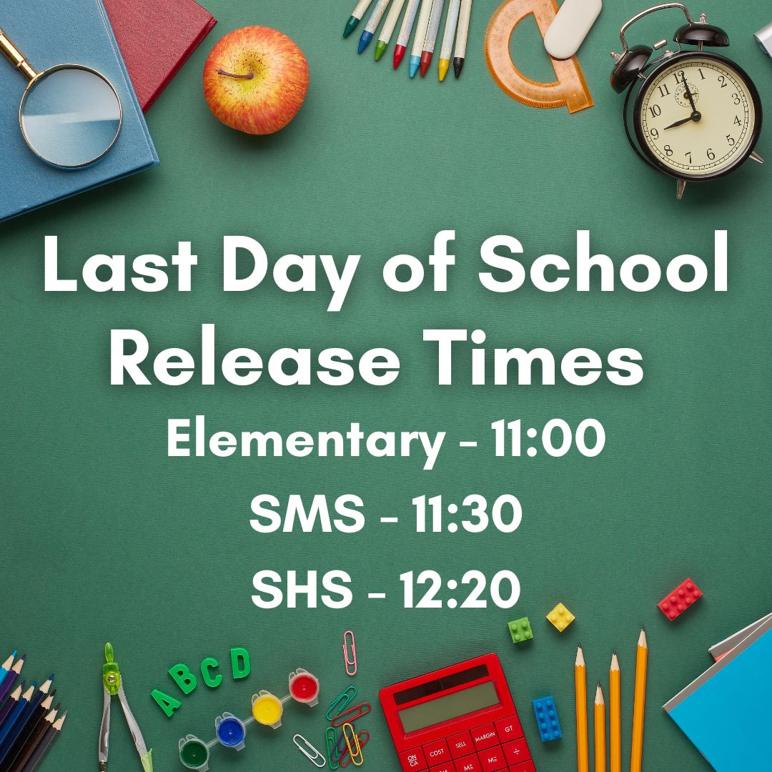 Don't forget about the release times for the last day of school on Wednesday!
