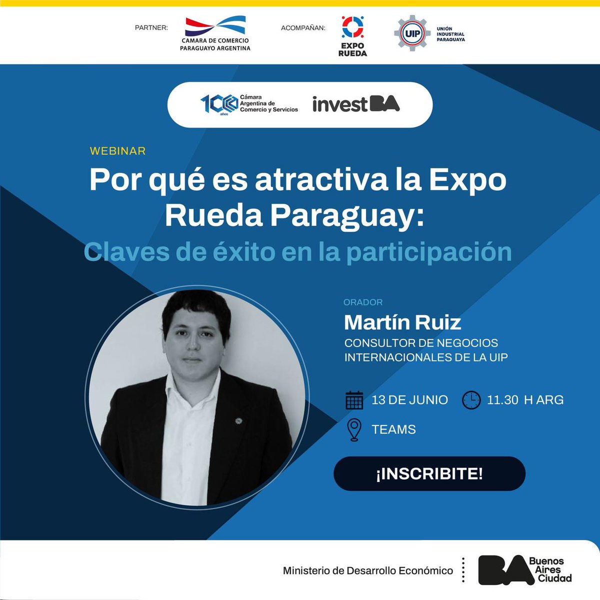 📚 Webinar: “Por qué es atractiva la Expo Rueda Paraguay: claves de éxito en la participación”
Junto con la Cámara Argentina de Comercio y Servicios  ,la Unión Industrial Paraguaya, la Cámara de Comercio Paraguayo Argentina  y otros partners de investBA.
🔗docs.google.com/forms/d/e/1FAI…
