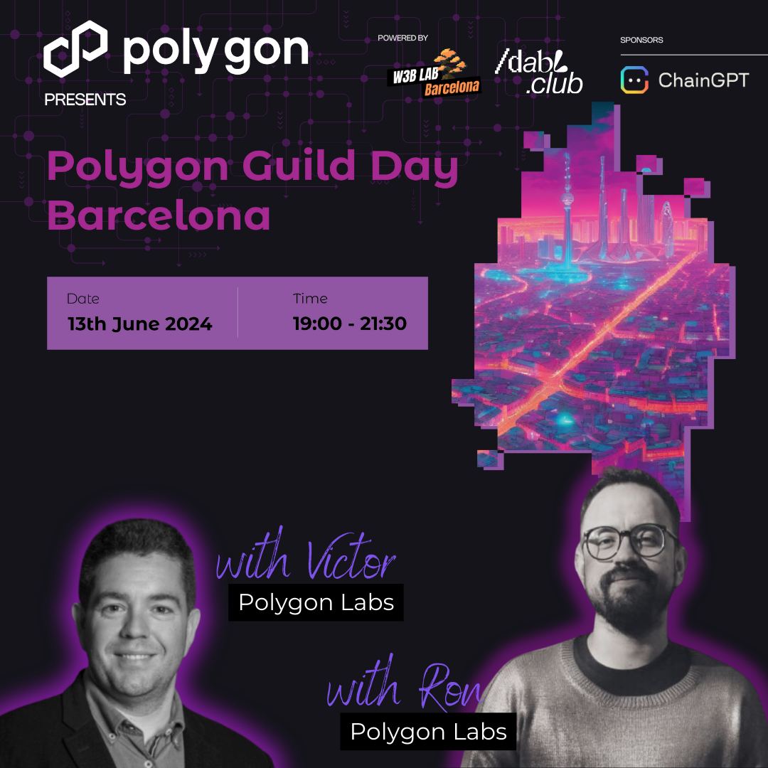 Tomorrow🔜<a href="/PolygonGuildBRC/">Polygon Guild Barcelona</a> Event 💜

🗣 
@zkron23, @ <a href="/0xPolygonID/">0xPolygonID</a>  &amp; <a href="/victorestival/">Victor | Blockchain Can</a> @ <a href="/0xPolygon/">Polygon | POL</a> 

🙏Sponsors: <a href="/AticcoWorkspace/">Aticco</a>  x <a href="/Chain_GPT/">ChainGPT</a> 
🏆Organizers: <a href="/ContextProtocol/">Context Protocol</a> x W3B Lab x <a href="/DablClub/">please follow @dablclaw</a>  

👉 RSVP Now
meetup.com/devcentralized…