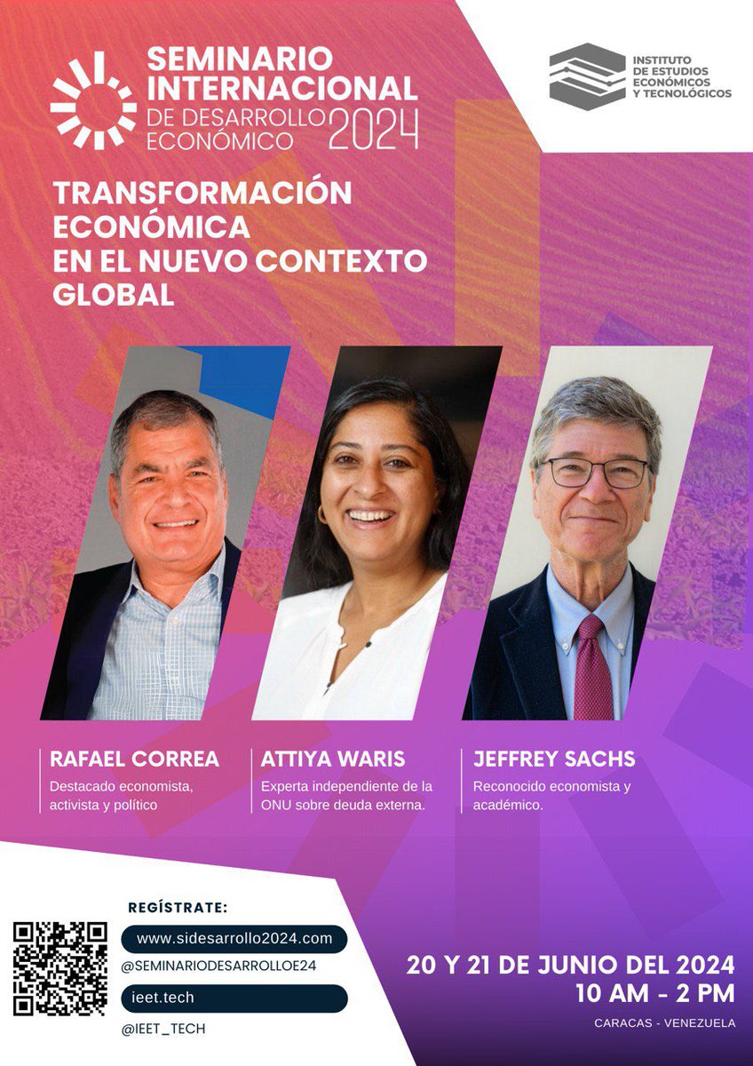 IPPEECUADOR's tweet photo. 𝘚𝘦𝘮𝘪𝘯𝘢𝘳𝘪𝘰 𝘐𝘯𝘵𝘦𝘳𝘯𝘢𝘤𝘪𝘰𝘯𝘢𝘭 𝘥𝘦 𝘋𝘦𝘴𝘢𝘳𝘳𝘰𝘭𝘭𝘰 𝘌𝘤𝘰𝘯ó𝘮𝘪𝘤𝘰 2024
Visión sobre la transformación económica en el nuevo contexto global.
Con el economista Rafael Correa Delgado, expresidente de Ecuador
20 y 21 de junio
Registros https://t.co/MyvPakzC6B https://t.co/zkMMwNi6cV