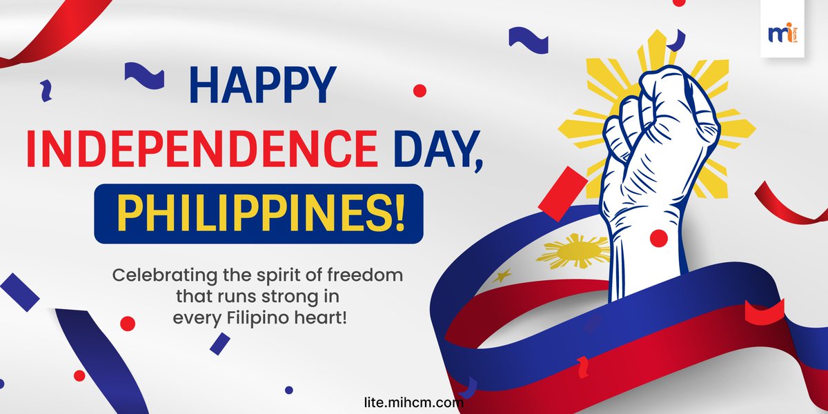 MihcmLite's tweet photo. Celebrating freedom, unity, and pride. Happy Philippine Independence Day! 🇵🇭 #PhilippineIndependenceDay #MabuhayAngPilipinas https://t.co/2STQuHRN8B