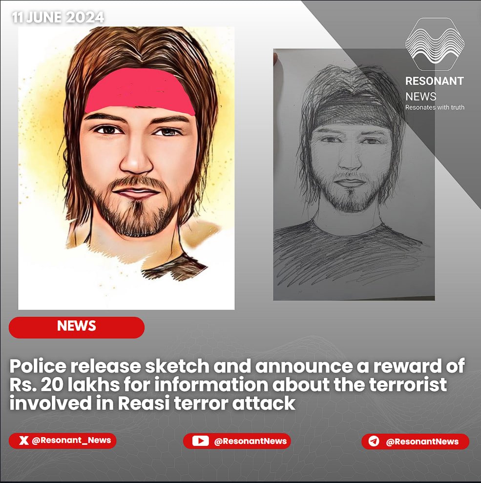 Resonant_News's tweet photo. #ReasiPolice release sketch and announce a reward of Rs. 20 lakhs for information about the terrorist involved in #Reasi terror attack. https://t.co/Iz51tIAULs