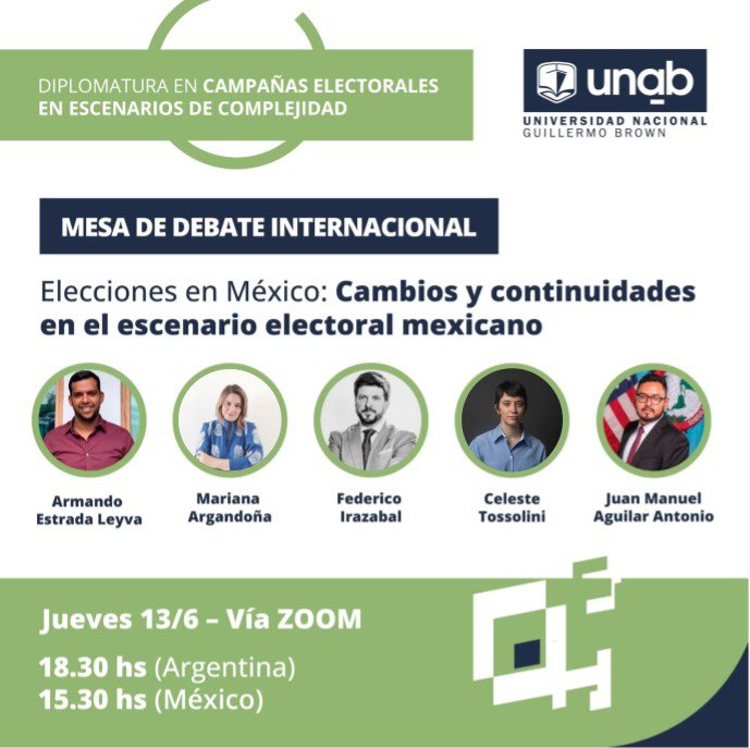 PosgradosUNaB's tweet photo. Elecciones en México: Cambios y continuidades en el escenario electoral mexicano 🇲🇽🙋‍♀️ 

Jueves 13 de junio 
Hora: 15.30 h (México) 18.30 h (Argentina) 
Via zoom https://t.co/PPaWjaAssK