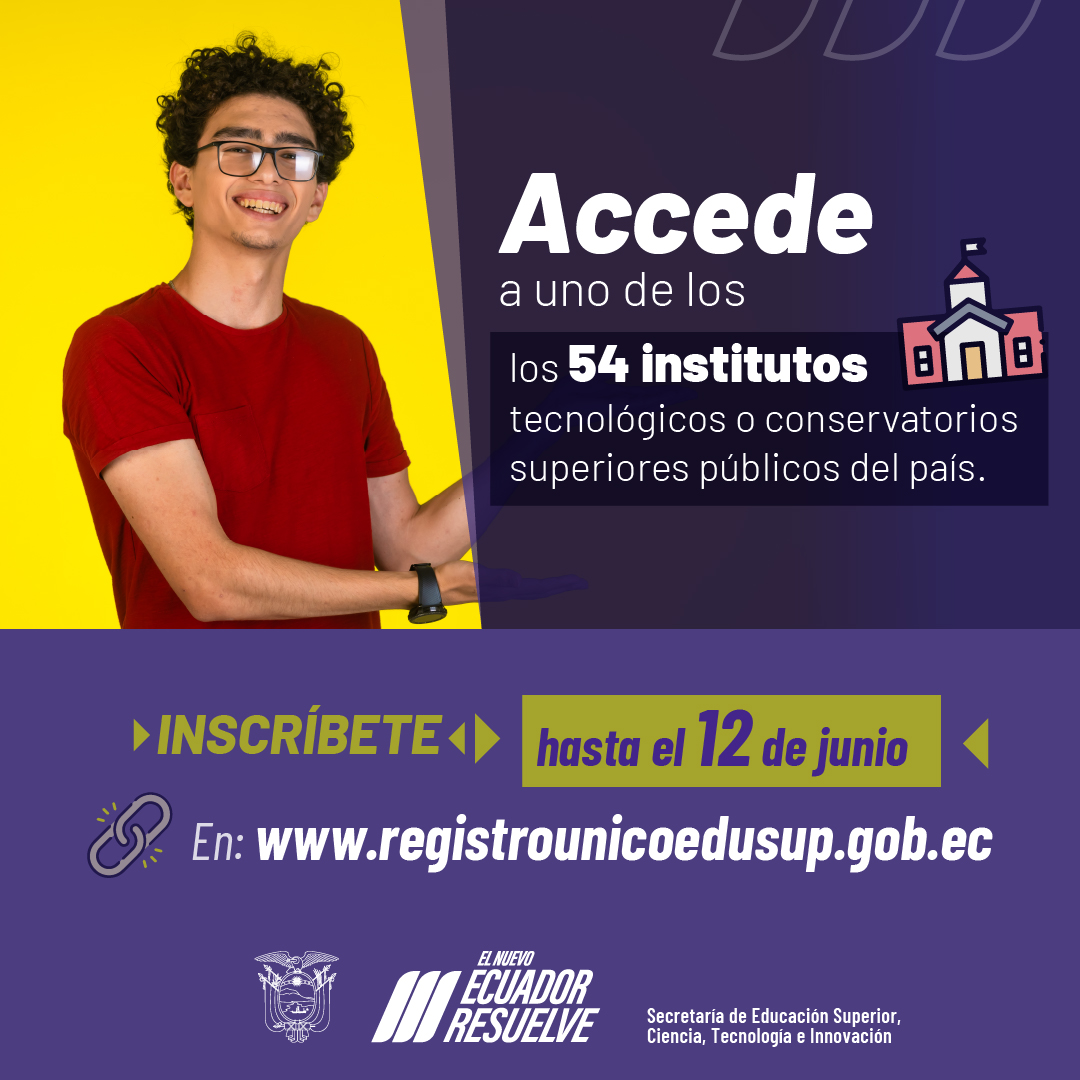 ¿Buscas una carrera corta, vanguardista y en la que aprendes haciendo? 🎓

Los institutos tecnológicos o conservatorios superiores públicos son una gran opción. 🧑‍🔧

🗓️ INSCRÍBETE hasta el 12 de junio en: registrounicoedusup.gob.ec