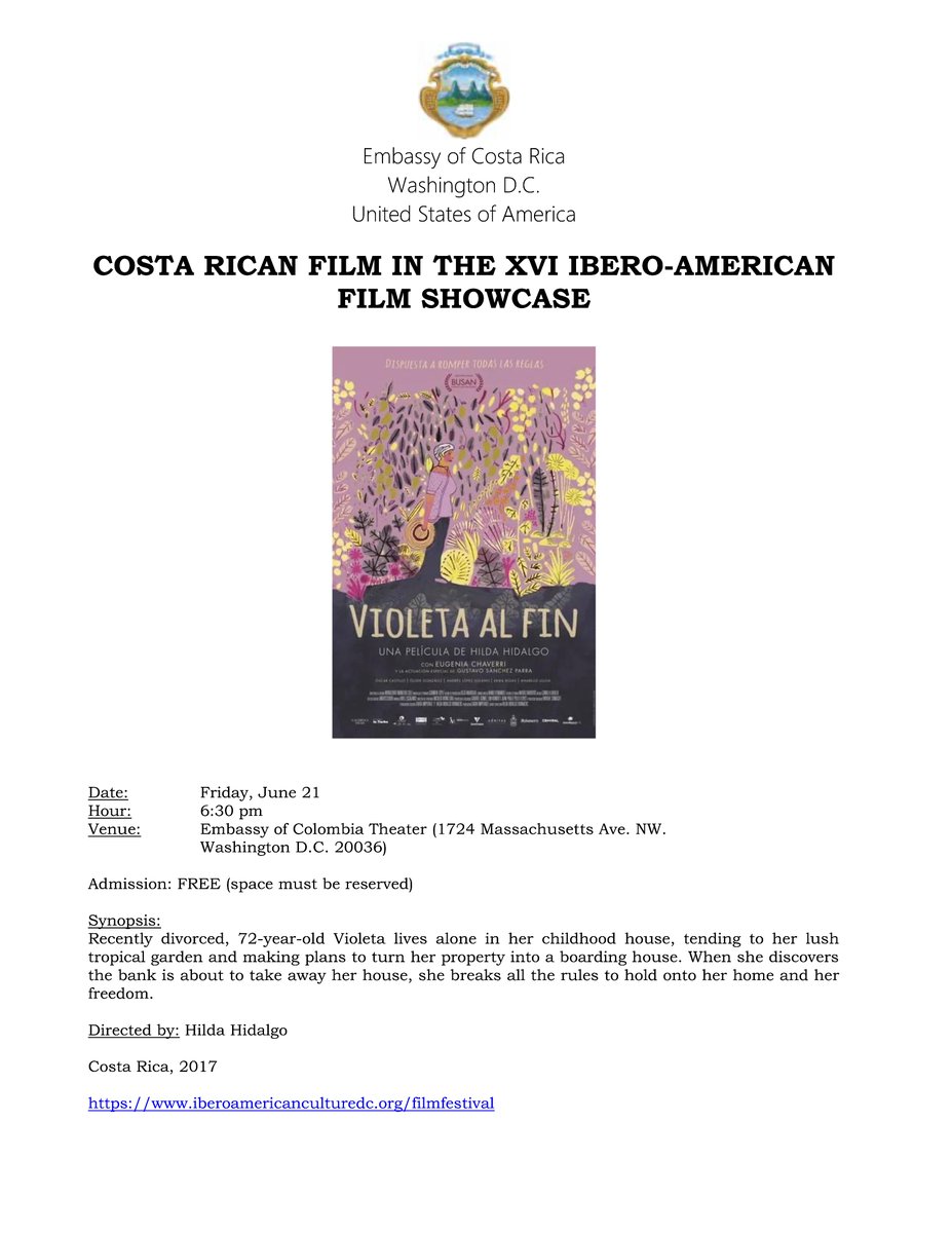Embassy of Costa Rica in the United States ๐จ๐ท (@cr_embassy) on Twitter photo Join us on June 21 to watch a Costa Rican film titled " Violeta al Fin" at the XVI Ibero-American Film Showcase <a href="/ColombiaEmbUSA/">Embassy of Colombia in the United States</a> Join us on June 21 to watch a Costa Rican film titled " Violeta al Fin" at the XVI Ibero-American Film Showcase <a href="/ColombiaEmbUSA/">Embassy of Colombia in the United States</a>