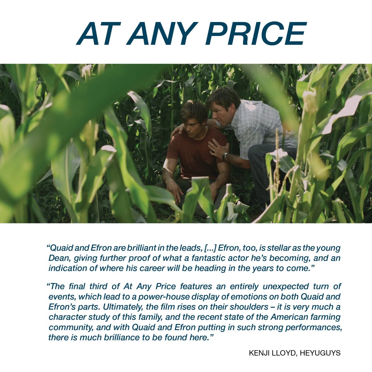 NotableZacEfron's tweet photo. “Quaid and Efron are brilliant in the leads, [...] Efron, too, is stellar as the young Dean, giving further proof of what a fantastic actor he’s becoming, and an indication of where his career will be heading in the years to come.”

#AtAnyPrice #ZacEfron https://t.co/NvHRctPG7f